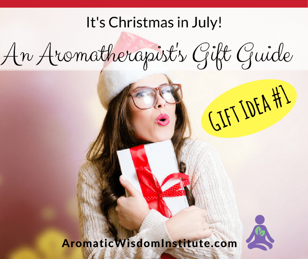 Aromatherapist Gift Guide